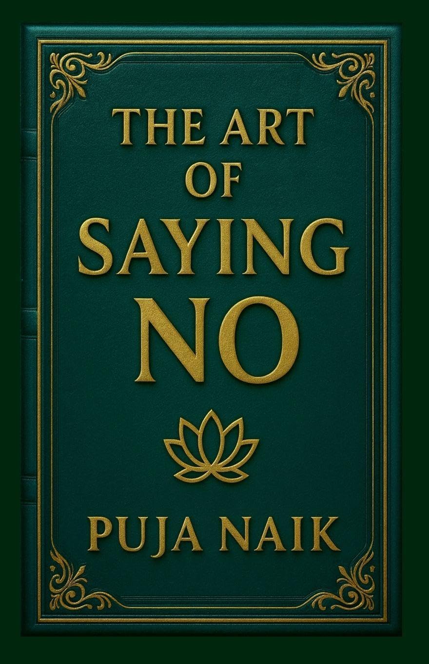 The Art of Saying No Self-help