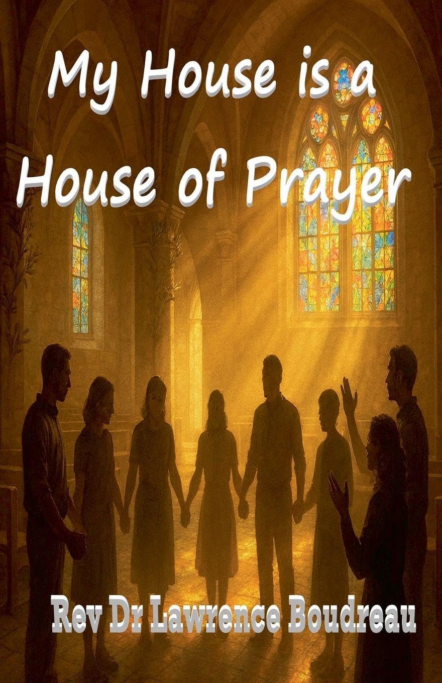 My House is a House of Prayer Religion & Esotericism