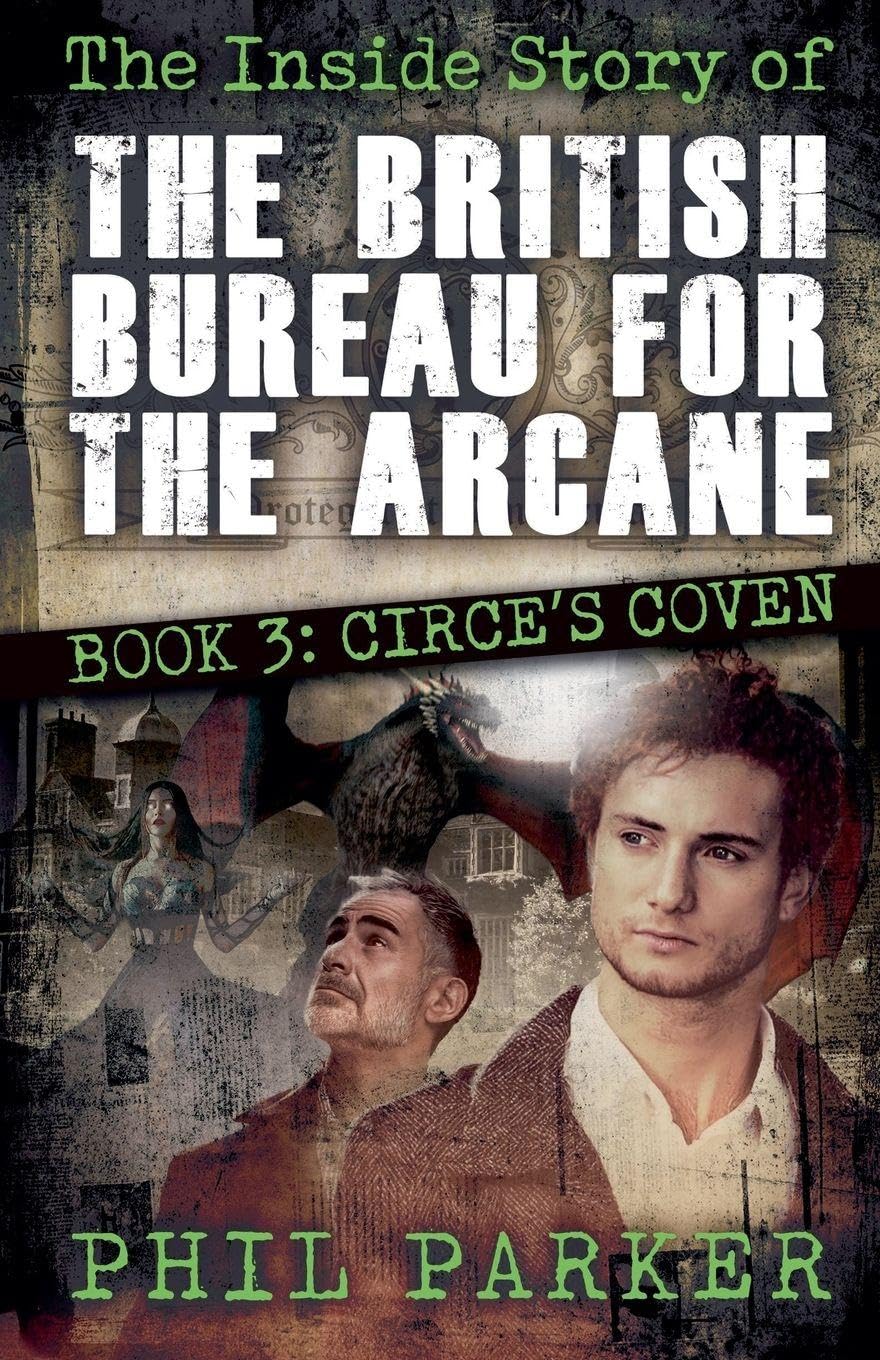 The Inside Story of the British Bureau for the Arcane - Book 3 Fairy Tales & Legends