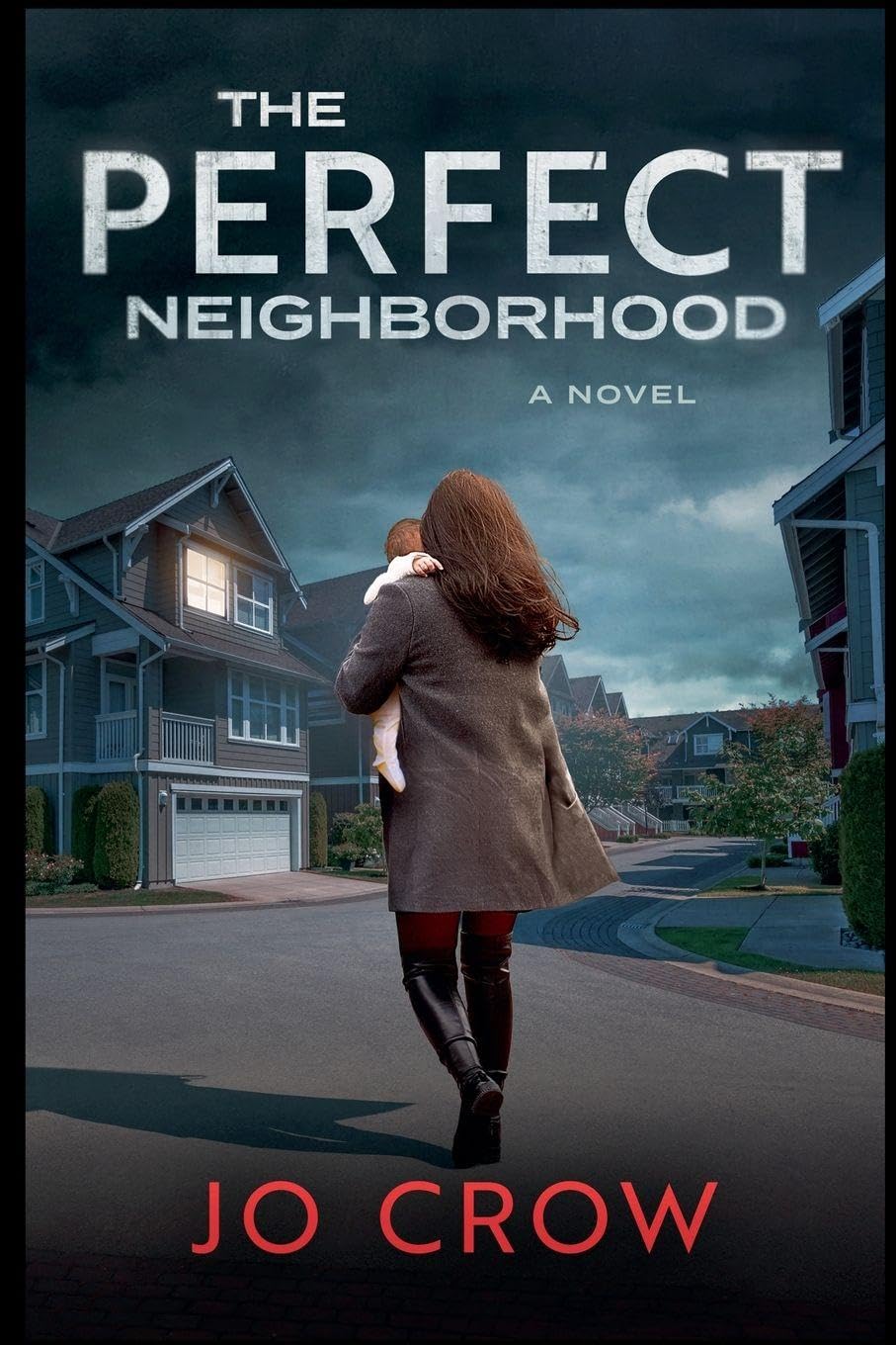 The Perfect Neighborhood Contemporary literature