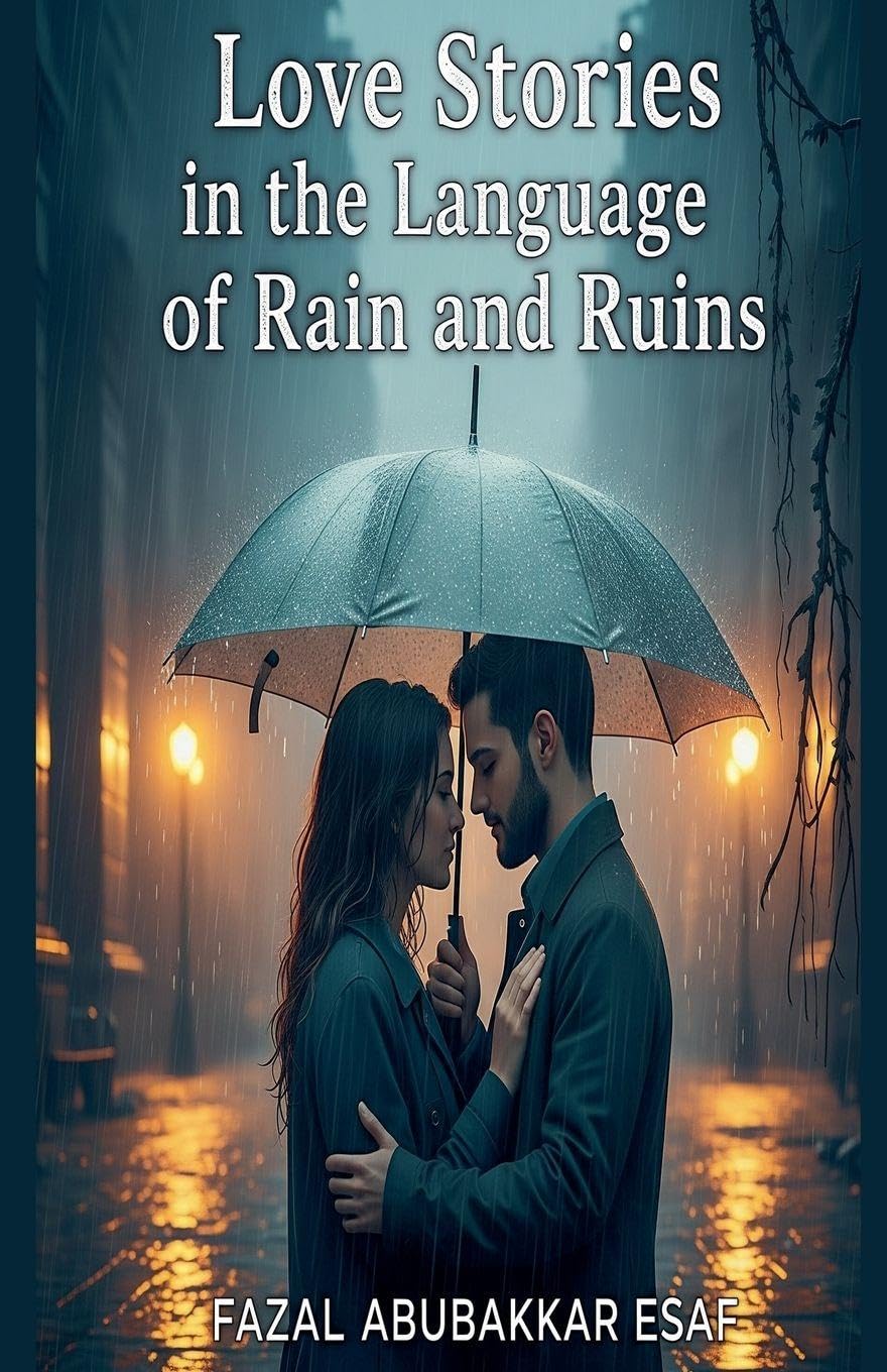 Love Stories in the Language of Rain and Ruins Fairy Tales & Legends