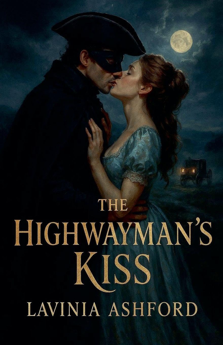 The Highwayman's Kiss Historical Fiction