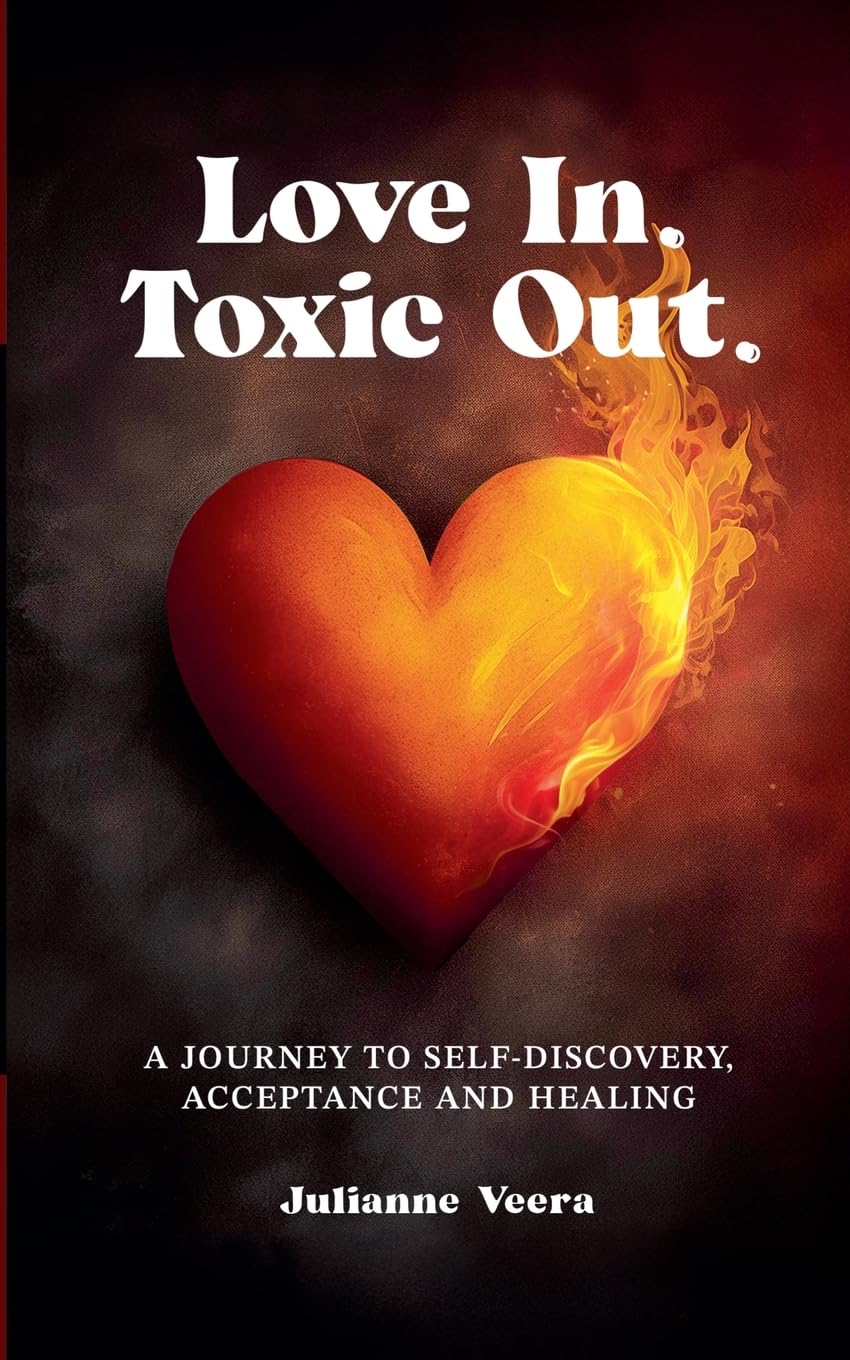 Love In. Toxic Out. Lifestyle