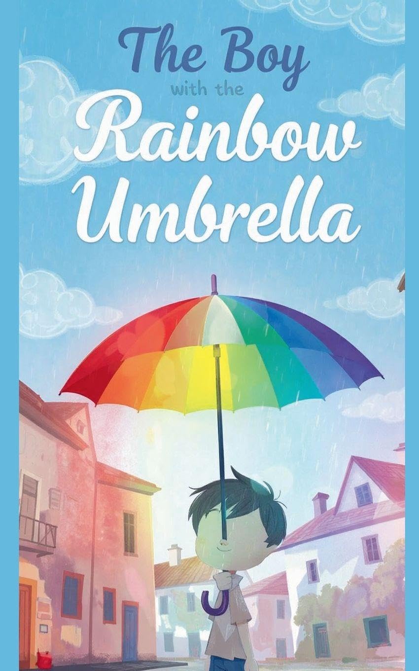 The Boy with the Rainbow Umbrella Novels & Short Stories