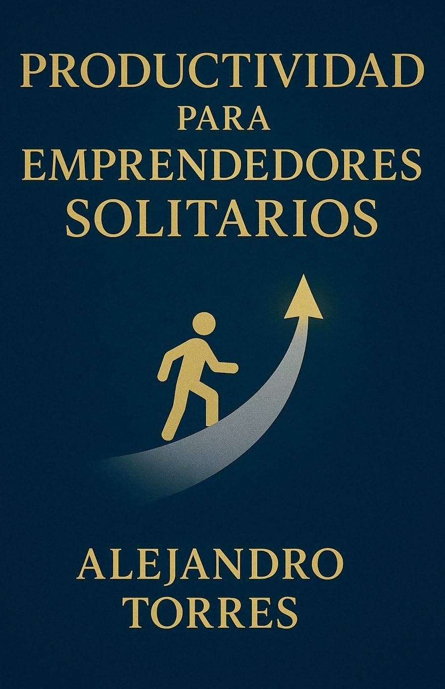 Productividad para Emprendedores Solitarios Law