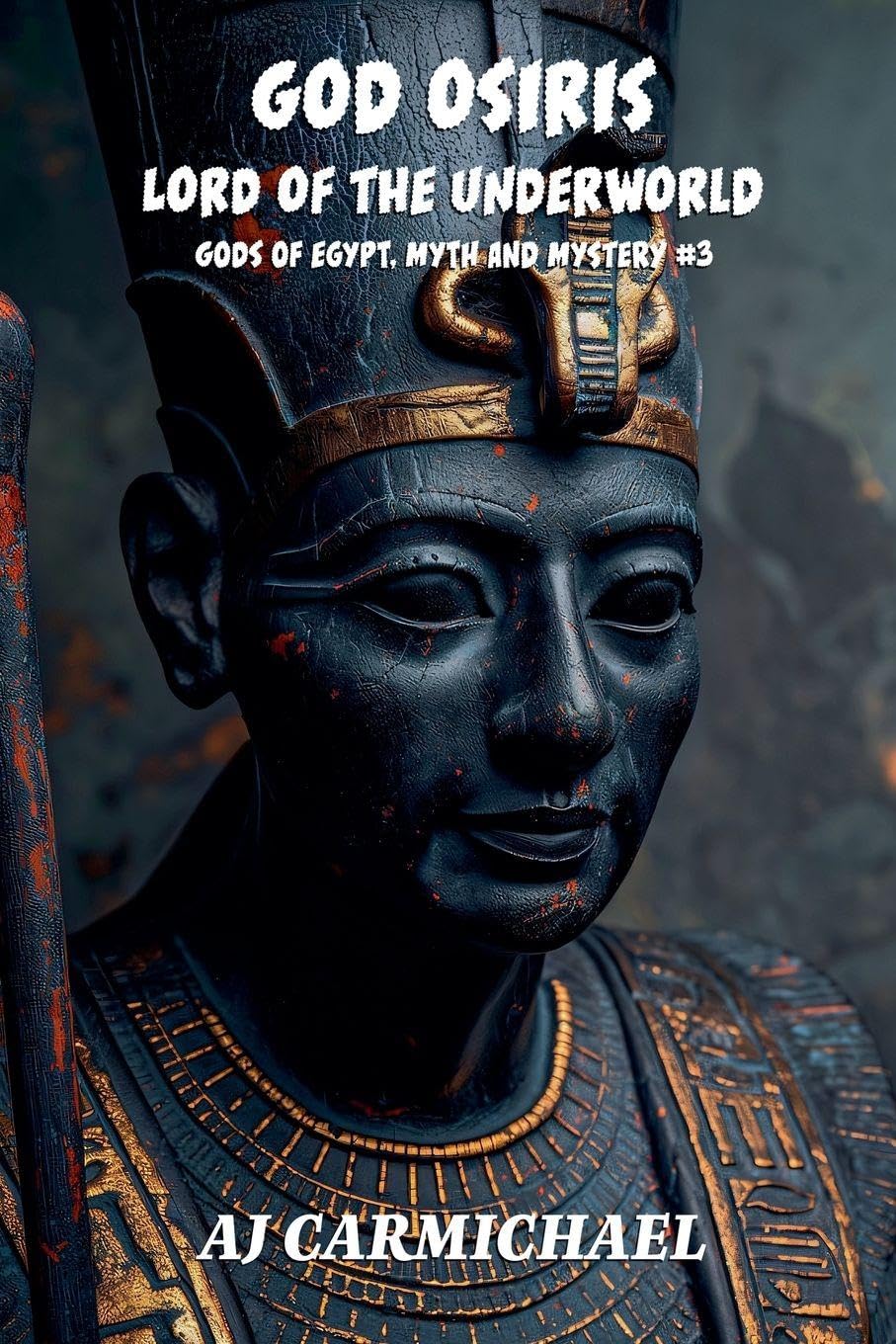 God Osiris, Lord of the Underworld Social Sciences