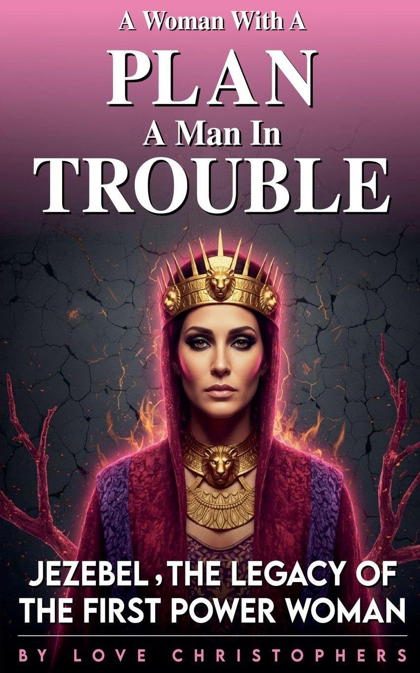A Woman with a Plan, A Man in Trouble Religion & Esotericism