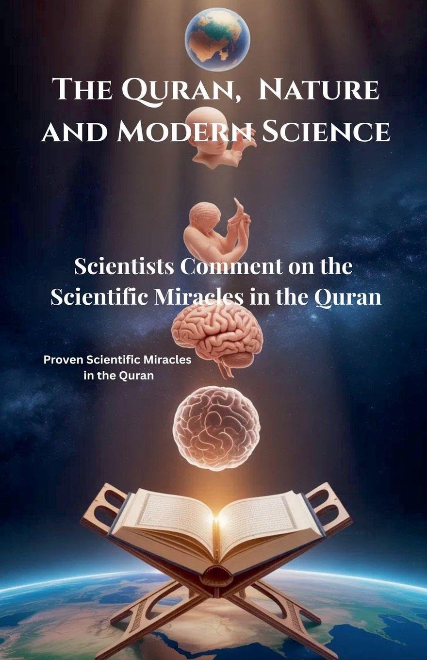The Quran, Nature and Modern Science Religion & Esotericism