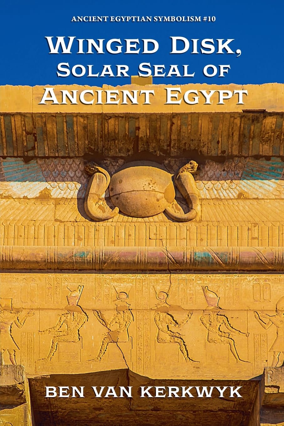 Winged Disk, Solar Seal of Ancient Egypt Social Sciences