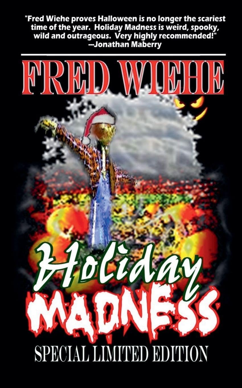 Holiday Madness Special Limited Edition Horror & Mystery
