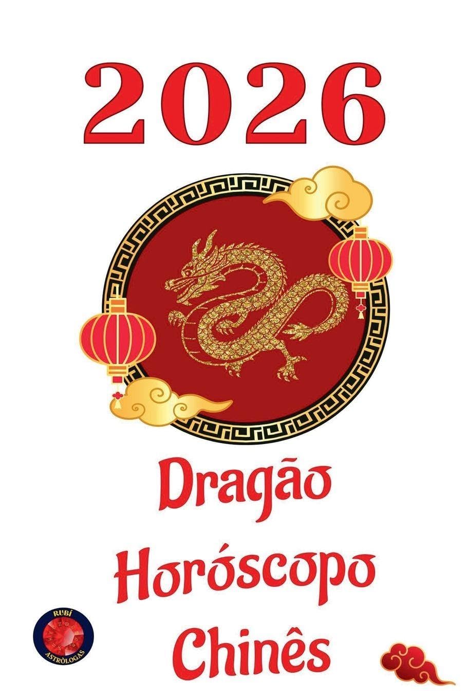 Dragão Horóscopo Chinês 2026 Religion & Esotericism