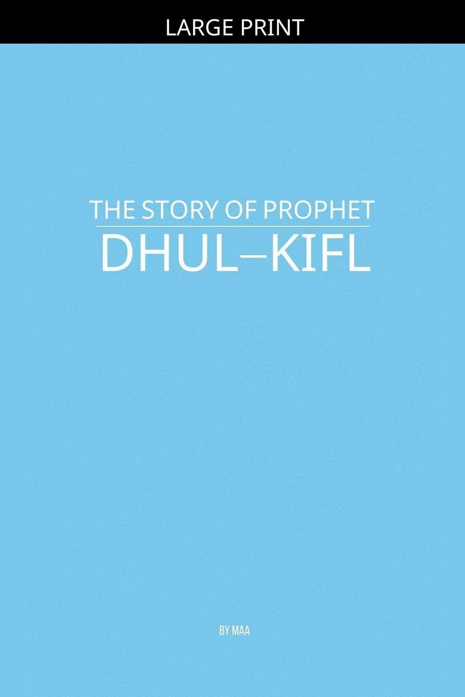 The Story of Prophet Dhul-Kifl Politics & History