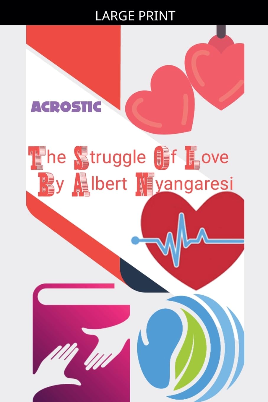 The Struggle Of Love Poetry
