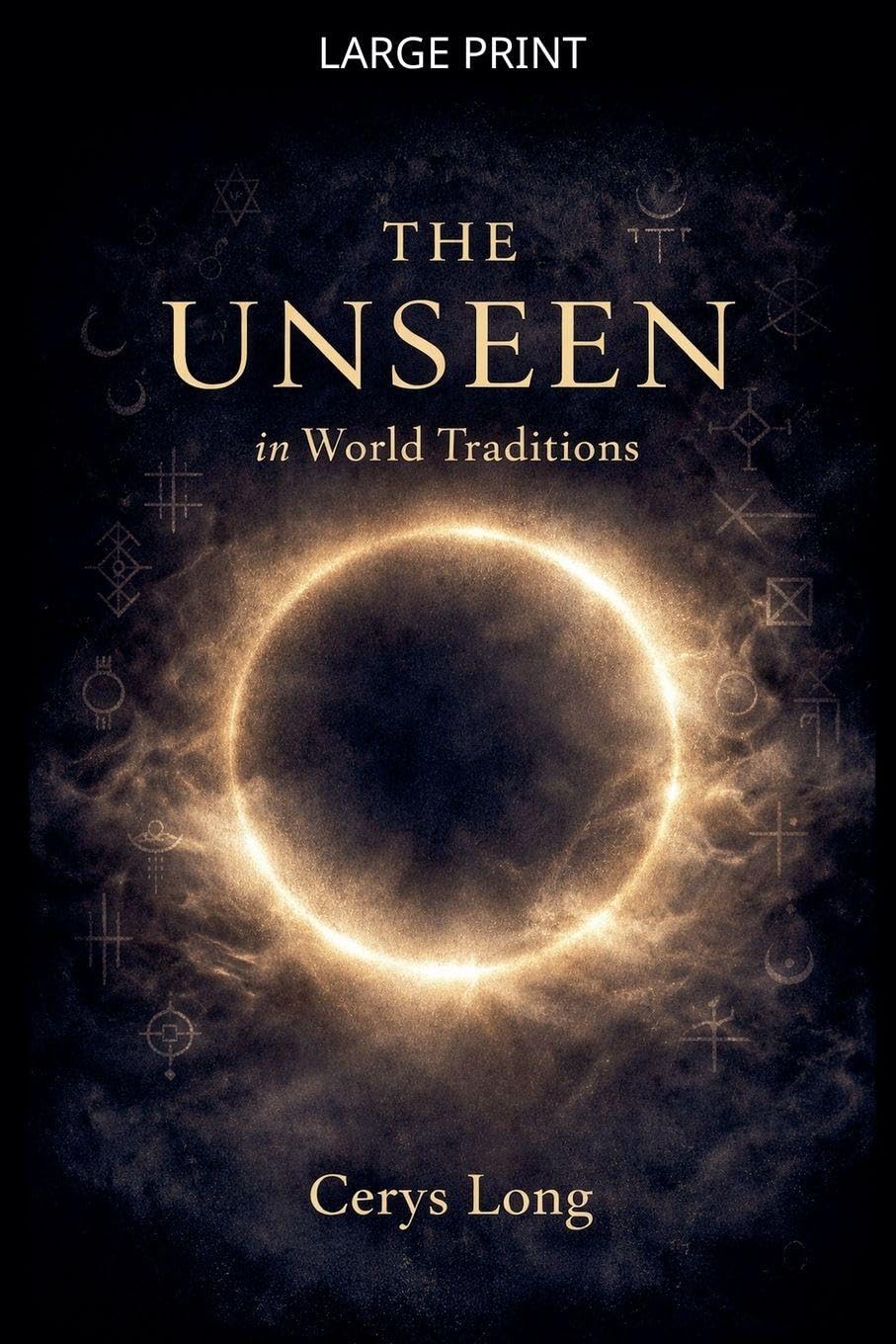 The Unseen in World Traditions Law