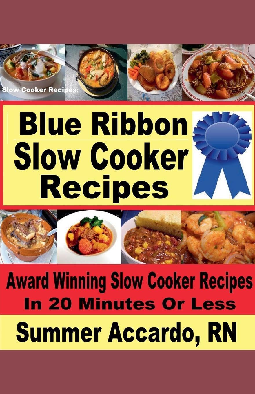 Blue Ribbon Slow Cooker Recipes Leisure, Home & Garden