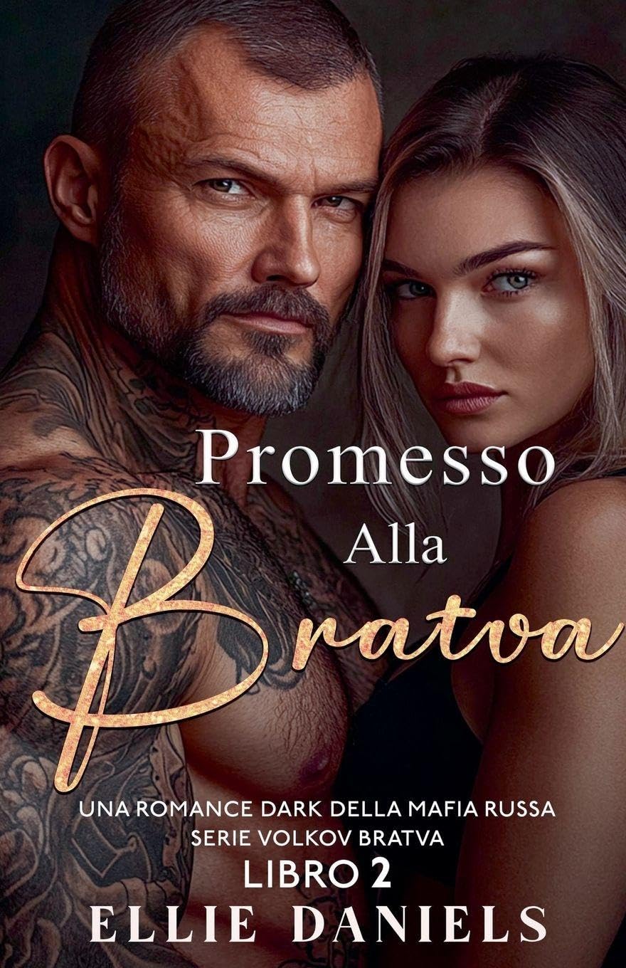 Promesso alla Bratva: Una Romance Dark Della Mafia Russa Contemporary literature