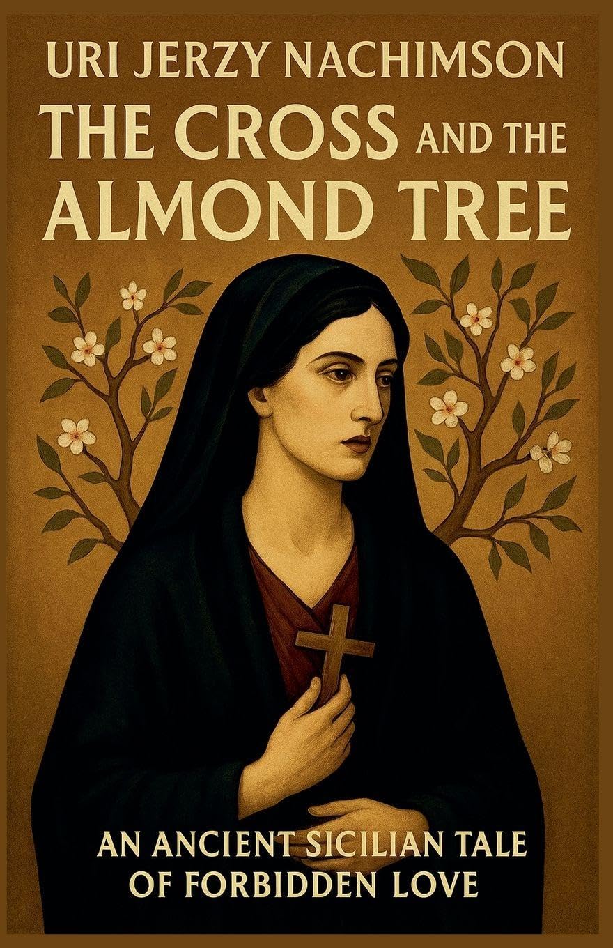 The Cross and the Almond Tree Historical Fiction