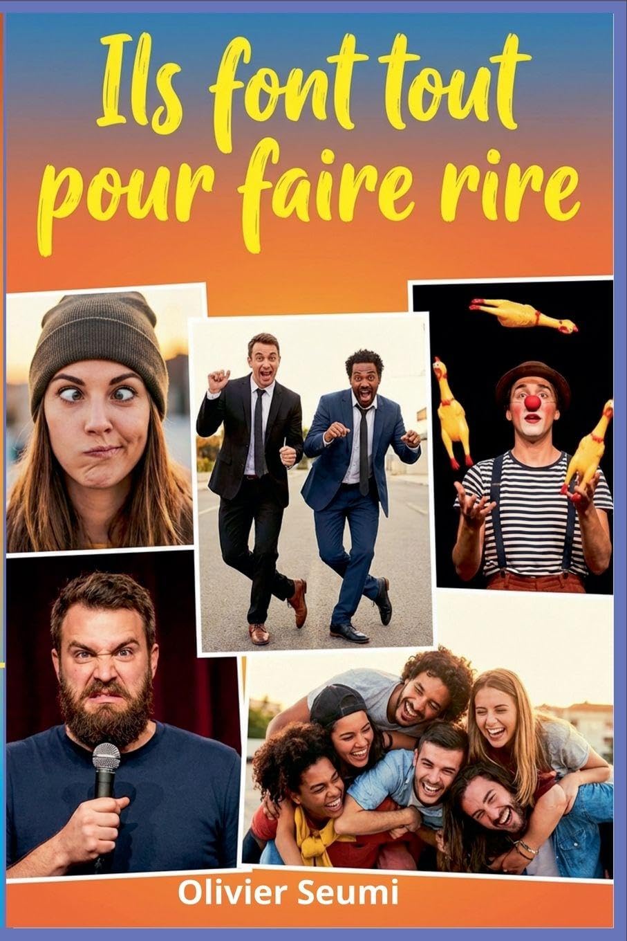 Ils font tout pour faire rire Humour & Satire