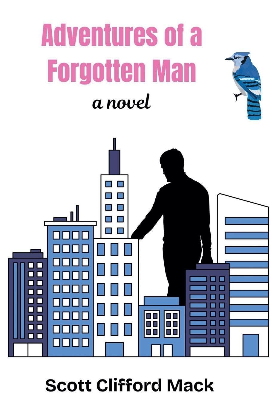 Adventures of a Forgotten Man Contemporary literature