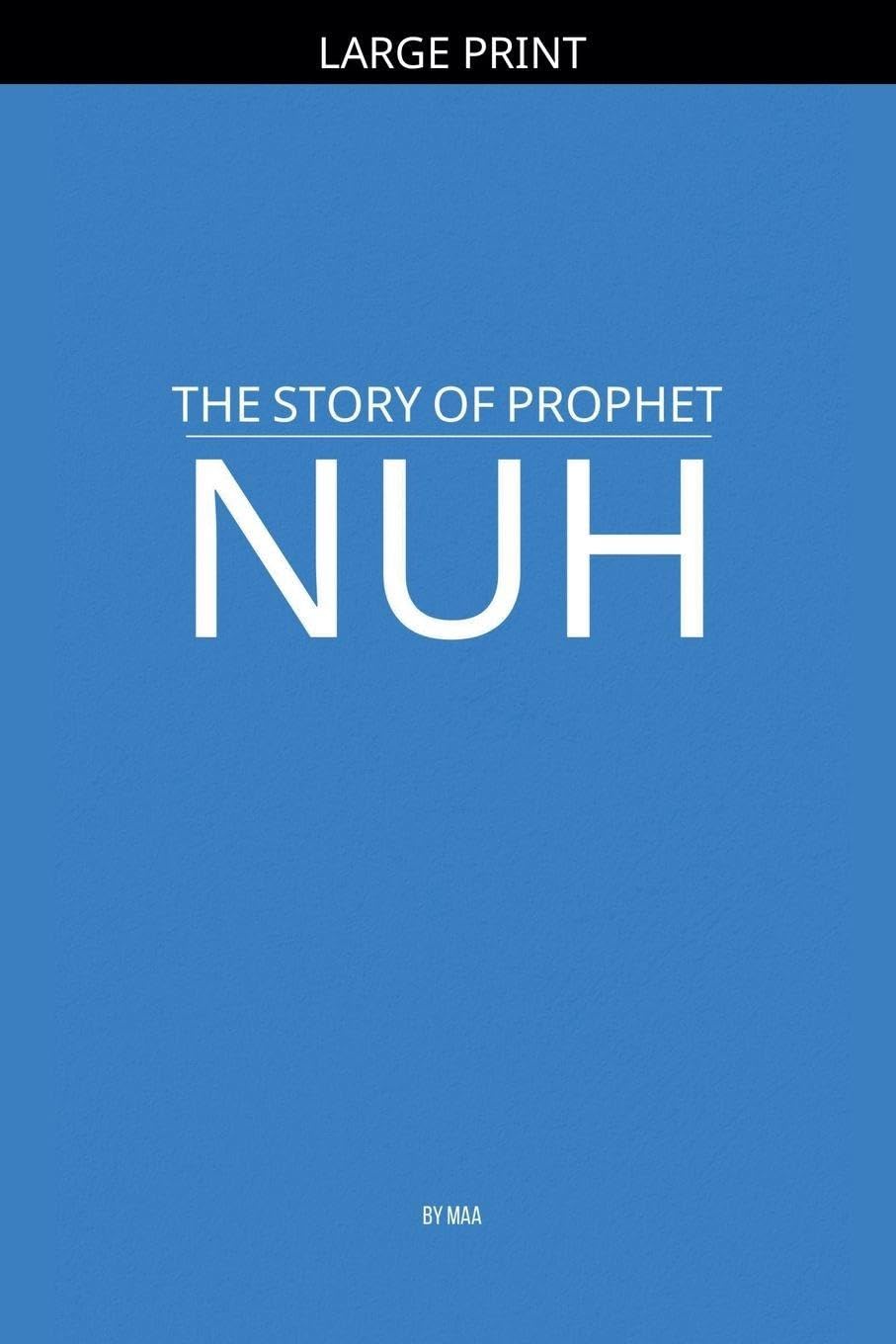 The Story of Prophet Nuh Philosophy