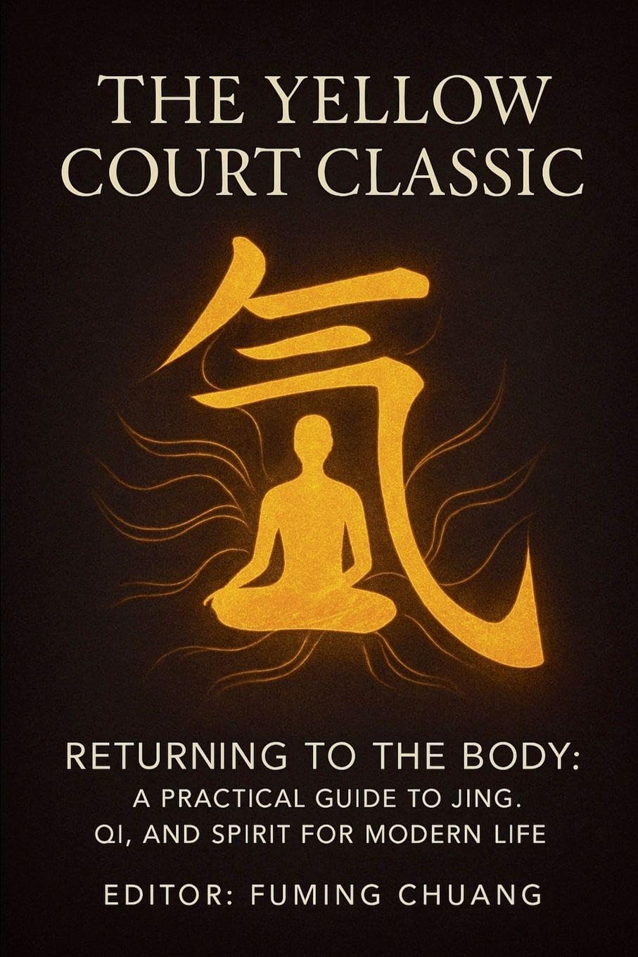 THE YELLOW COURT CLASSIC~ Returning to the Body Health, Nutrition & Fitness