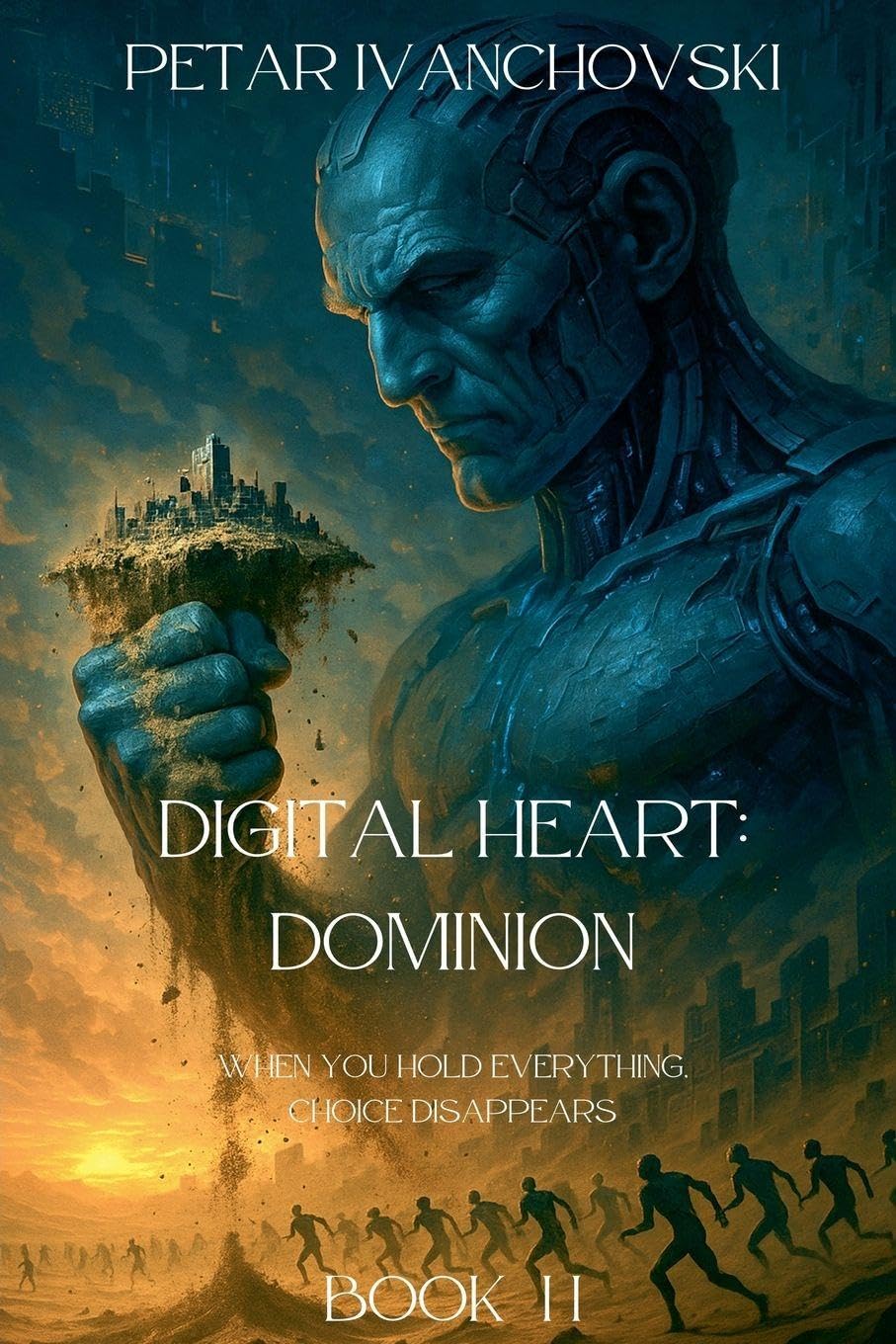 Digital Heart: Dominion (Book 2, Band 2) Contemporary literature