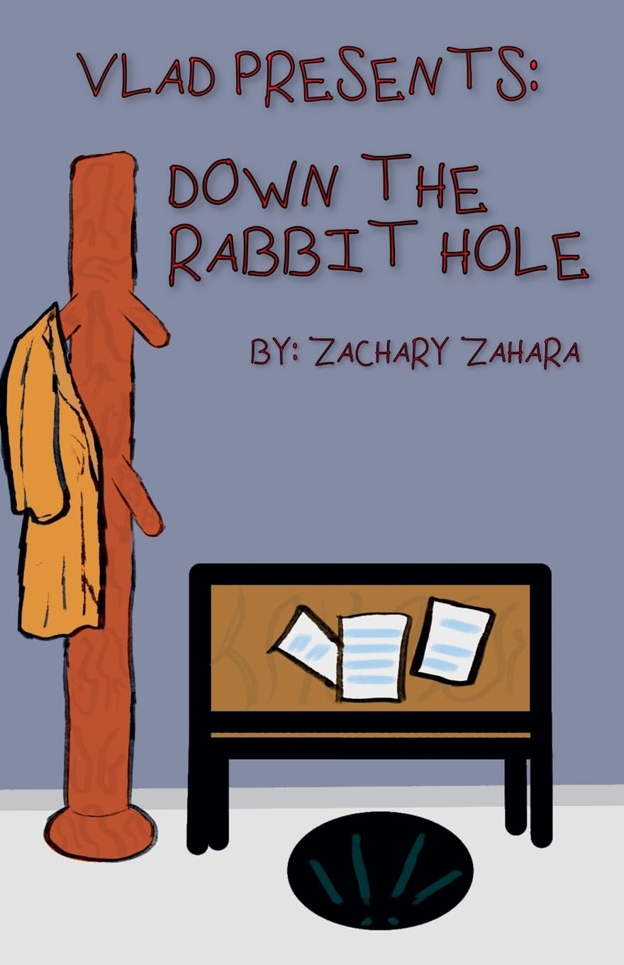Vlad Presents: Down The Rabbit Hole Essays & Short Stories