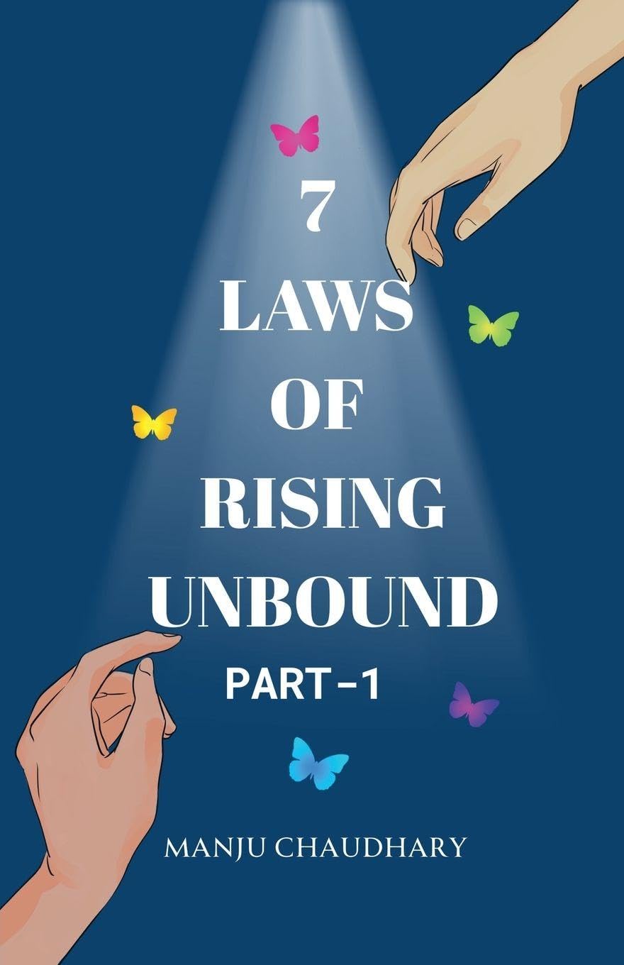 7 Laws of Rising Unbound Business, Finance & Career