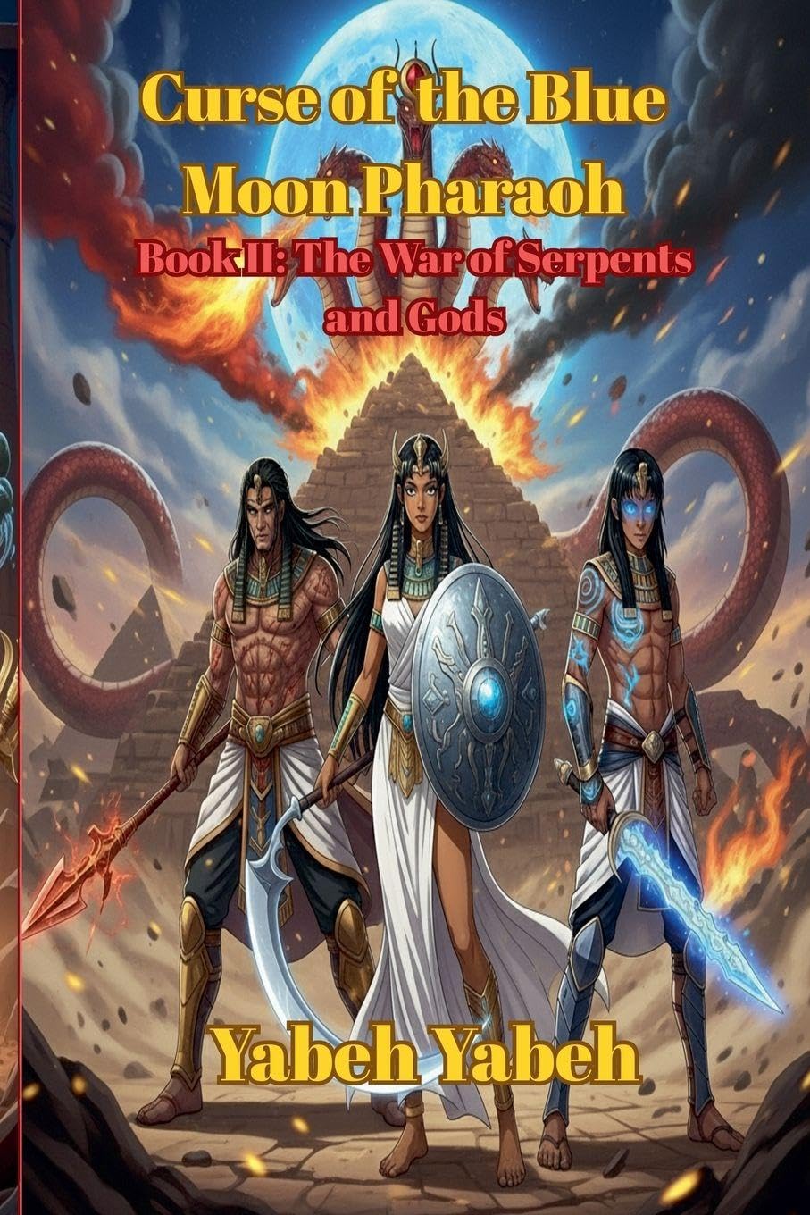 Curse of the Blue Moon Pharaoh Book II Action & Adventure
