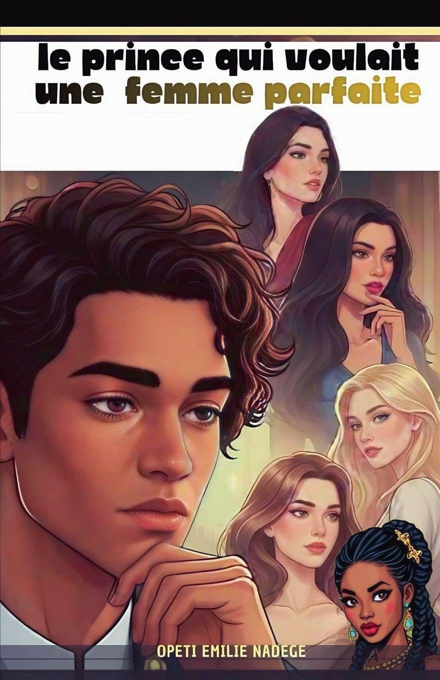 Le prince qui voulait une femme parfaite Fairy Tales & Legends