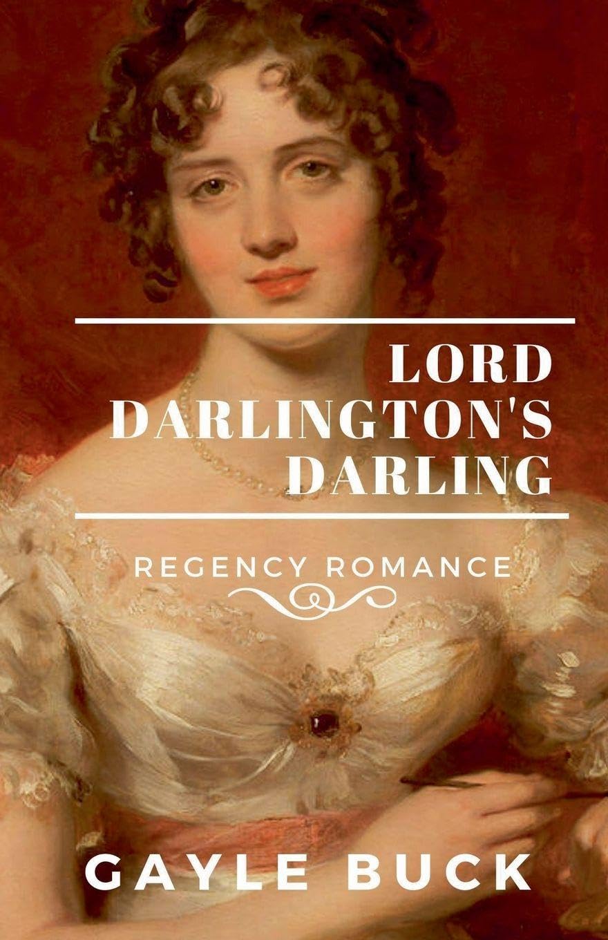 Lord Darlington's Darling Historical Fiction