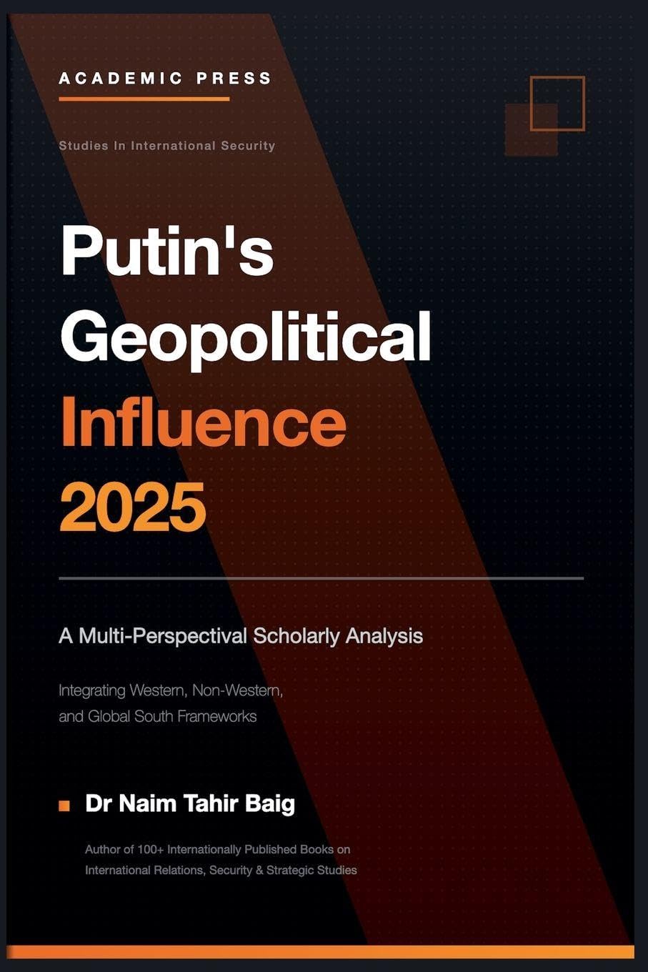 Putin's Geopolitical Influence 2025 Law
