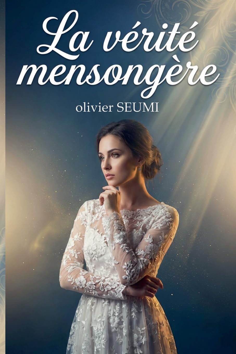 La vérité mensongère Historical Fiction