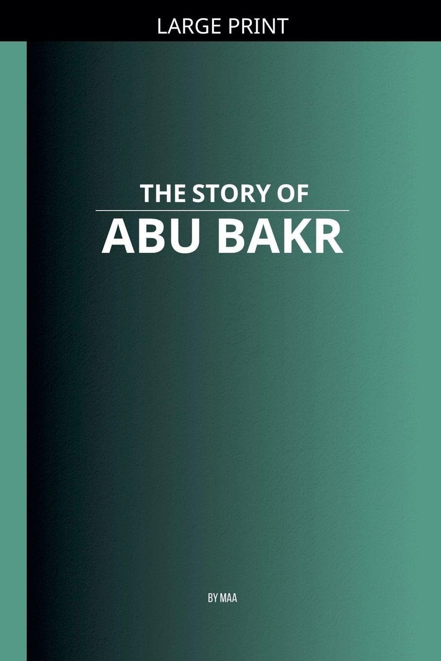 The Story of Abu Bakr Religion & Esotericism