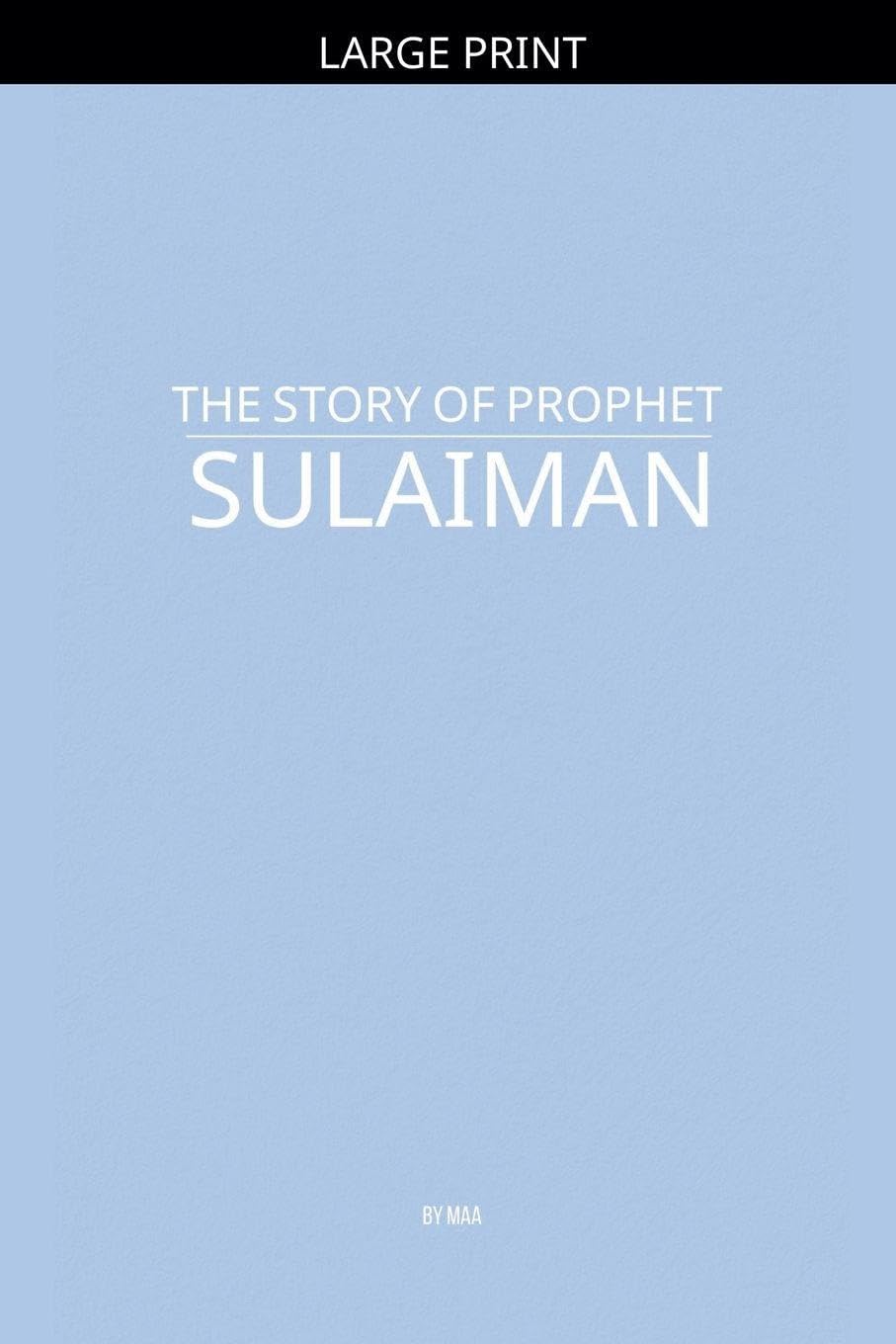 The Story of Prophet Sulaiman Philosophy
