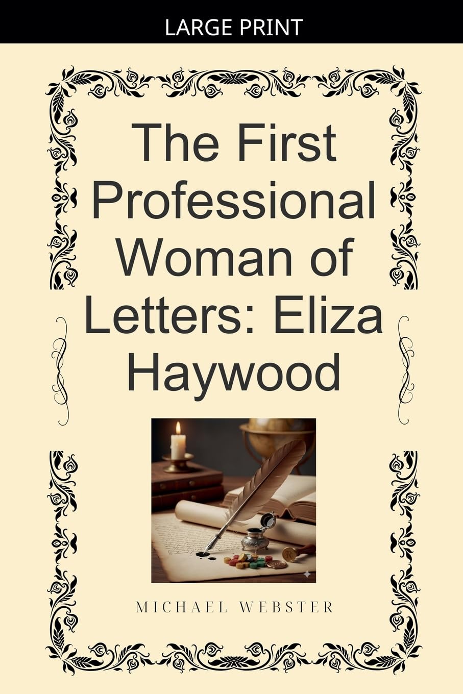 The First Professional Woman of Letters Art & Literature