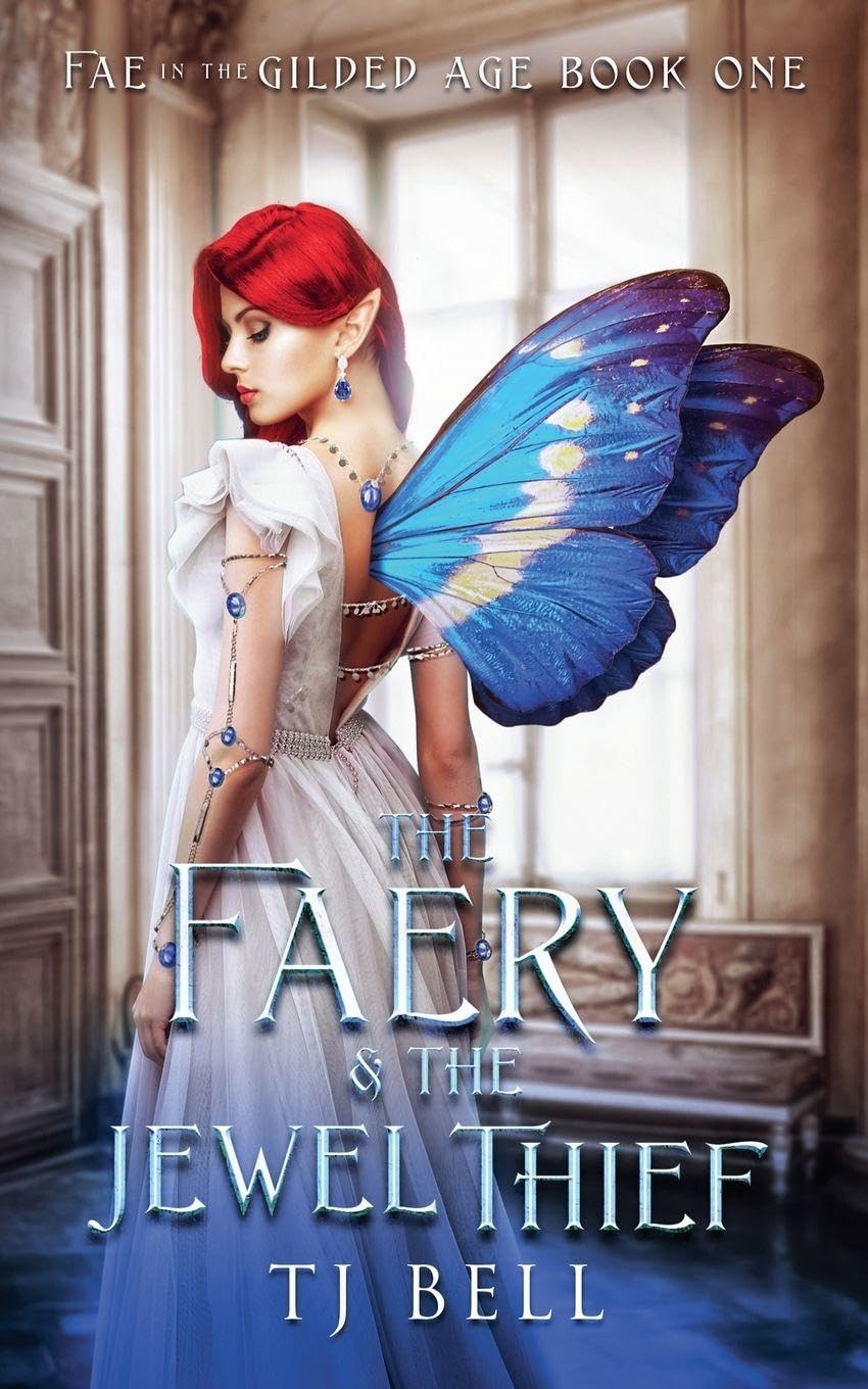 The Faery & the Jewel Thief Historical Fiction