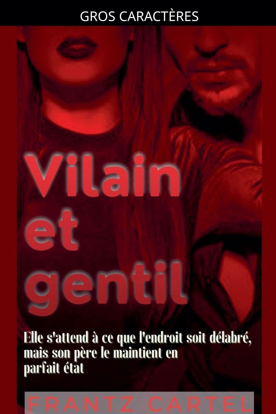 Vilain et gentil Contemporary literature
