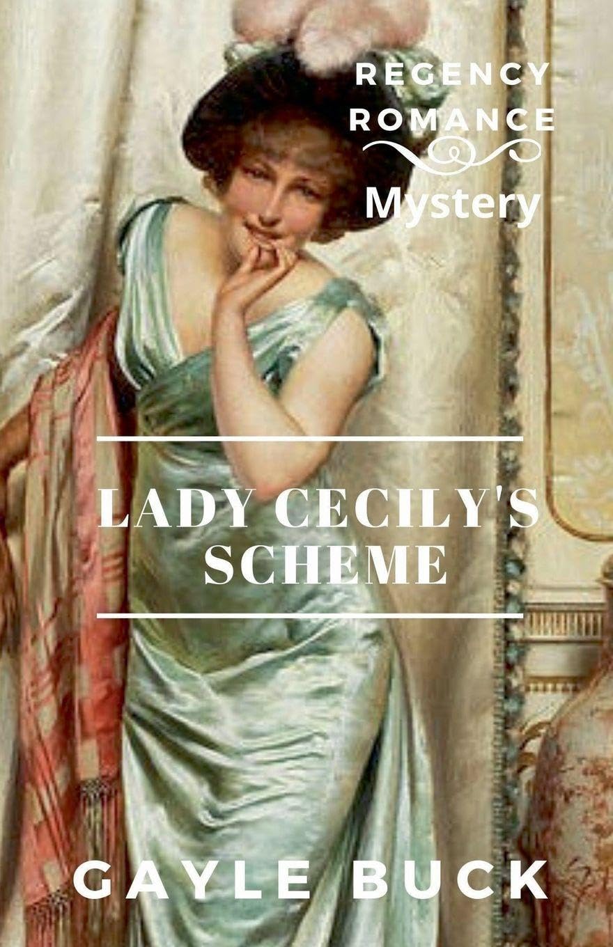 Lady Cecily's Scheme Historical Fiction