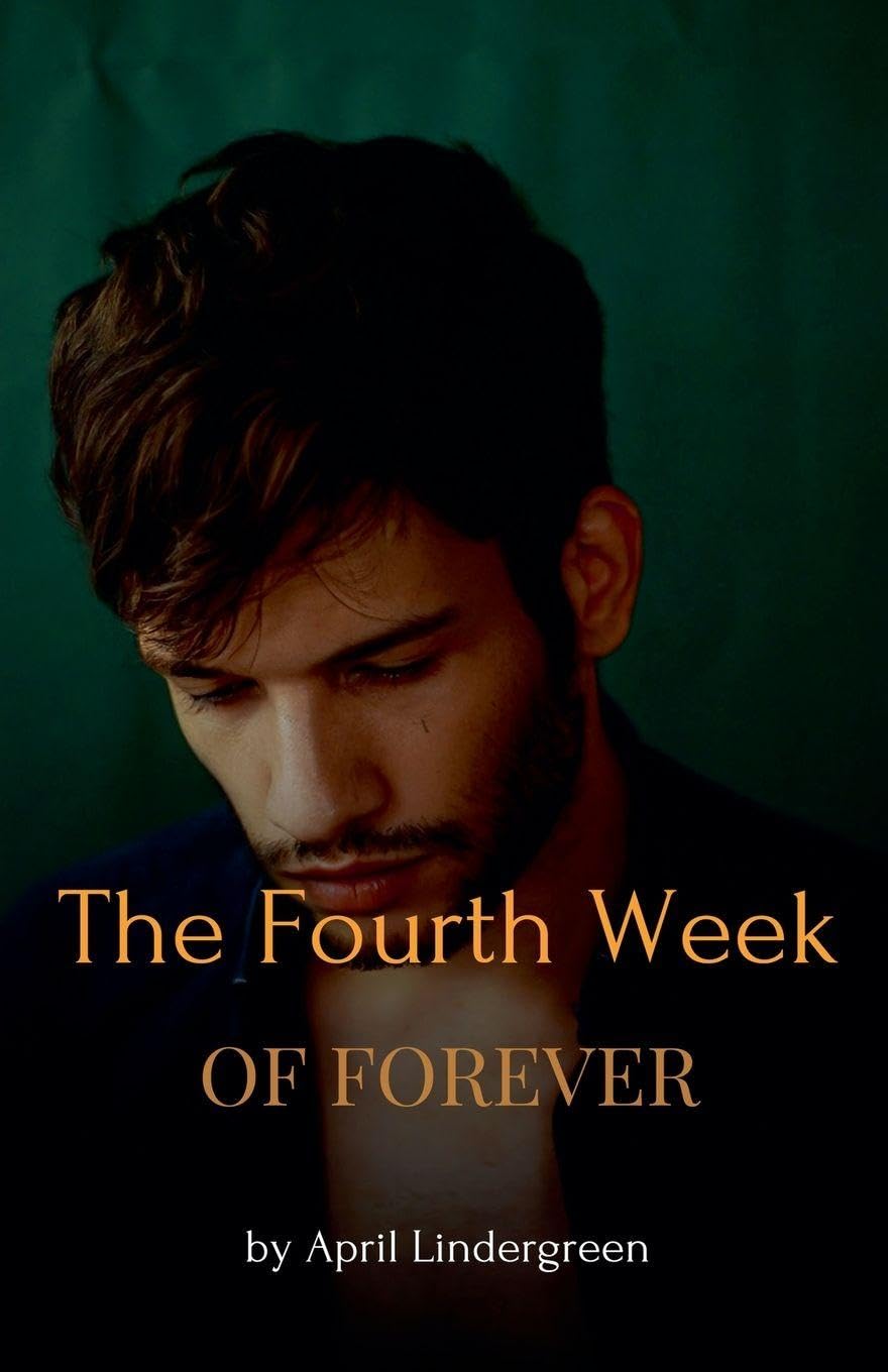 The Fourth Week Of Forever Contemporary literature