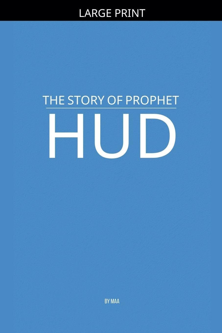 The Story of Prophet Hud Religion & Esotericism