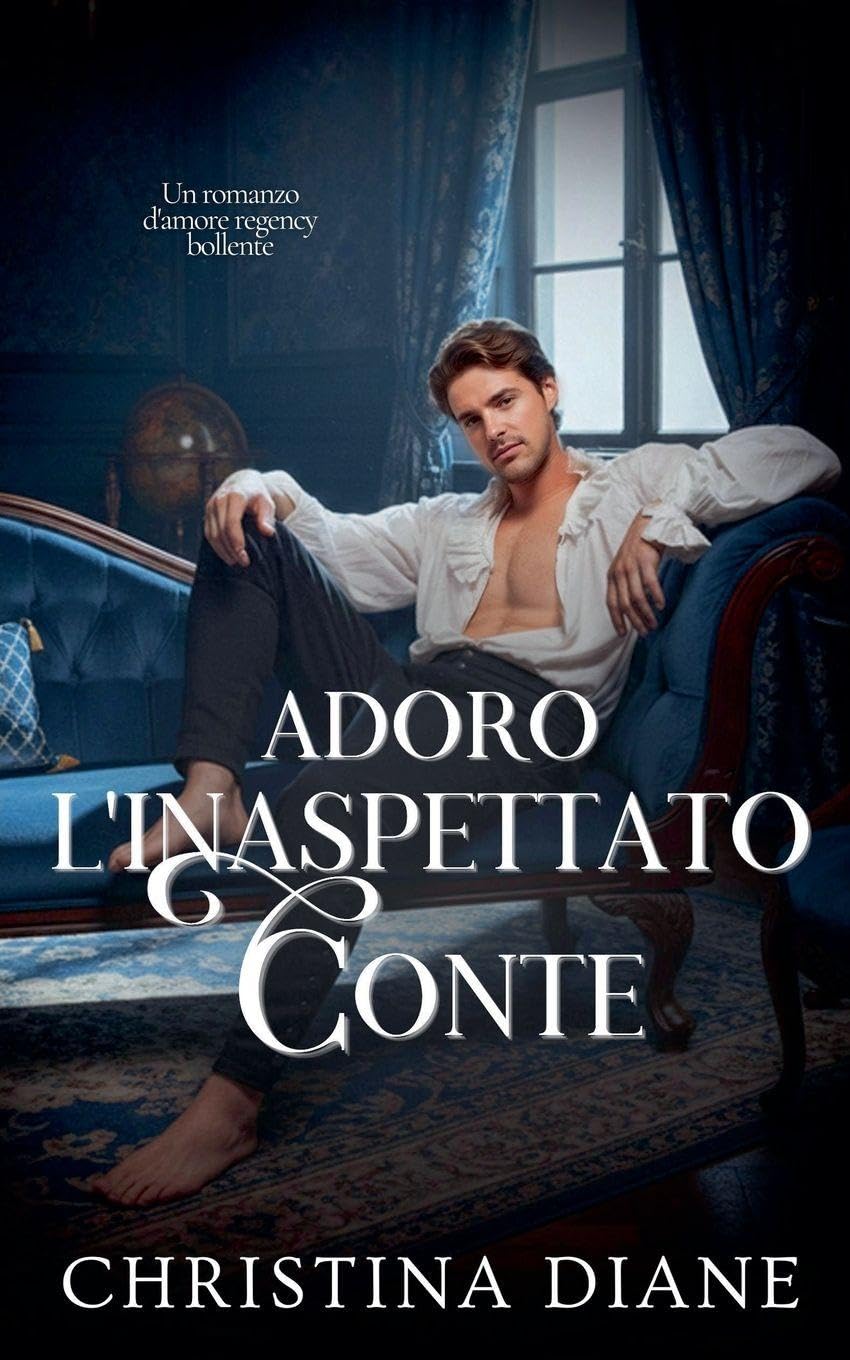 Adoro L'inaspettato Conte Historical Fiction