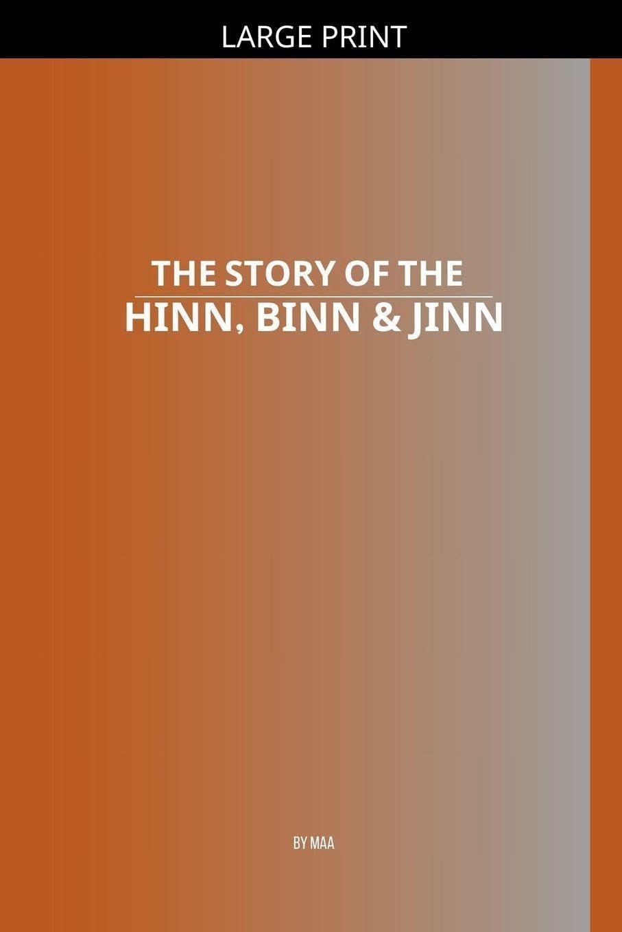 The Story of the Hinn, Binn & Jinn Religion & Esotericism