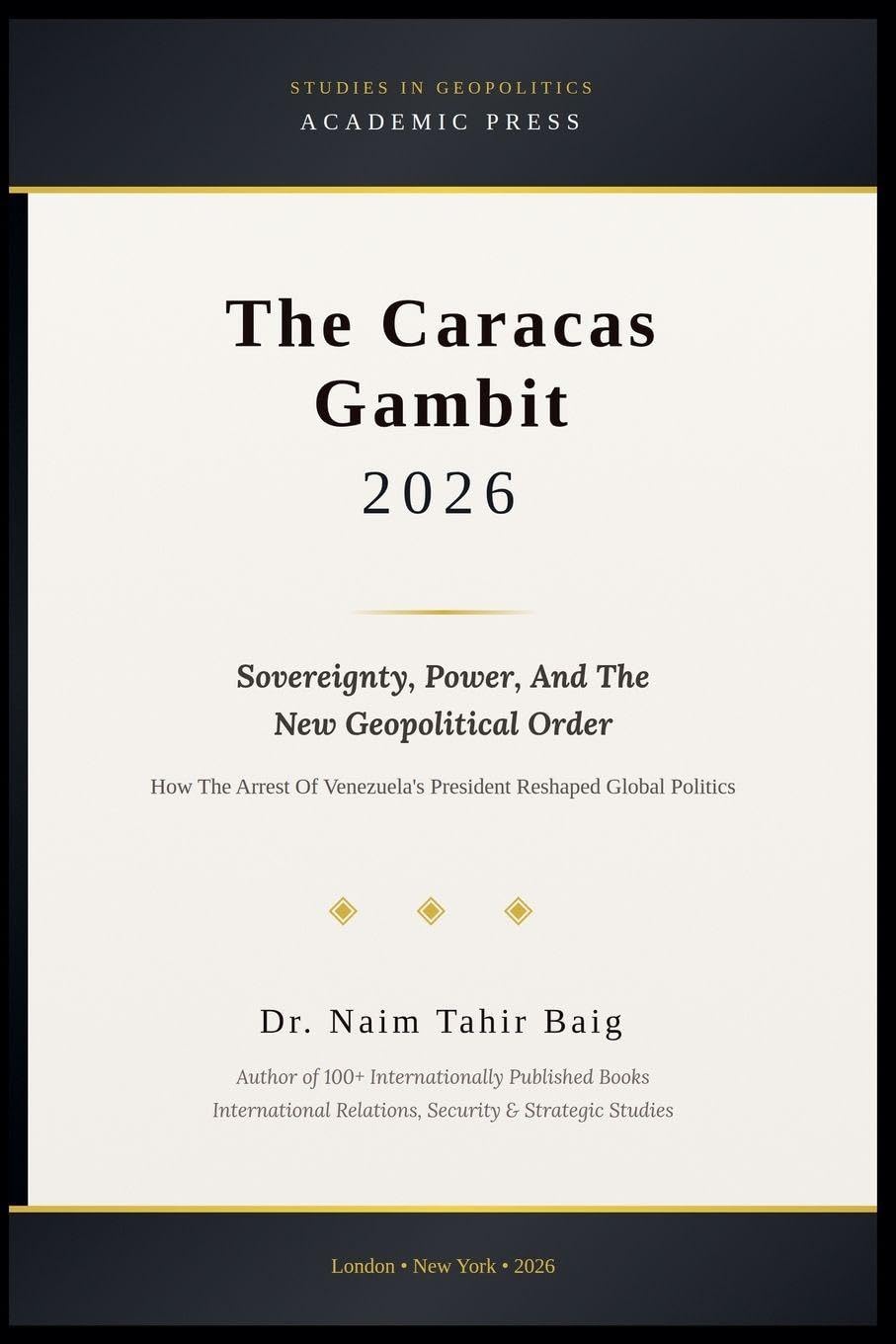 The Caracas Gambit 2026 Law