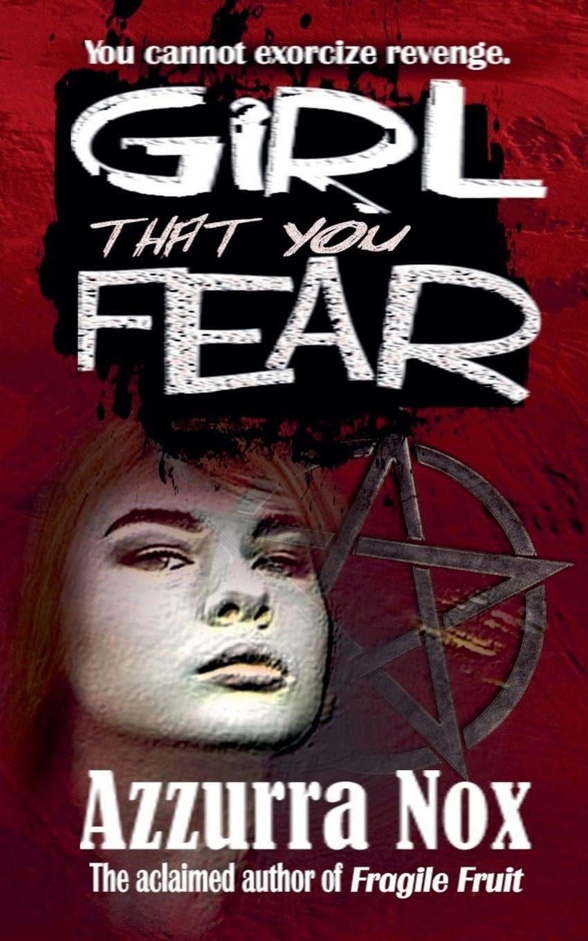 Girl That You Fear Horror & Mystery