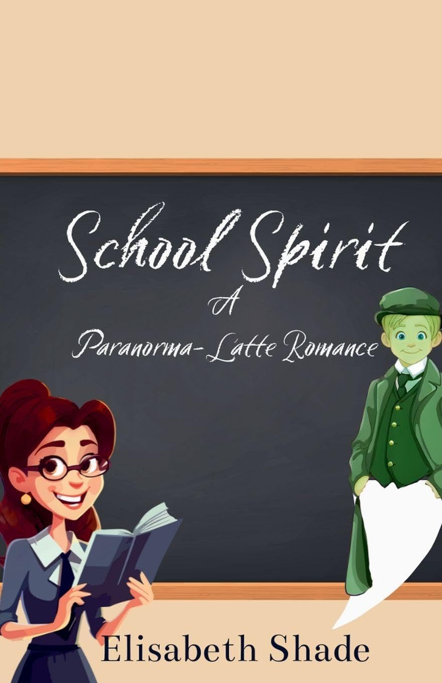 School Spirit: a Paranorma-Latte Romance Contemporary literature