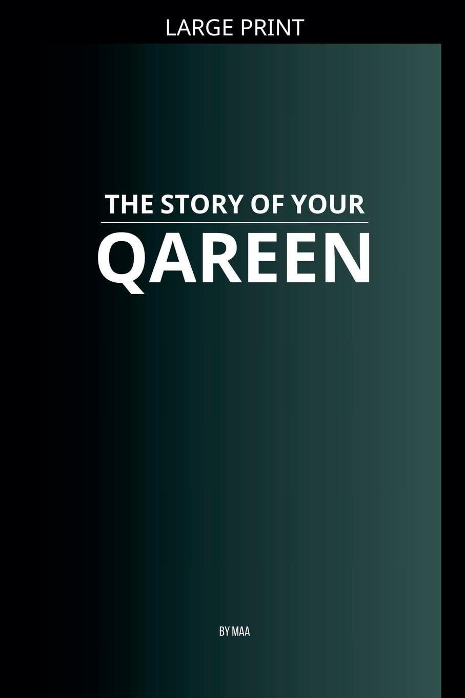 The Story of Your Qareen Religion & Esotericism