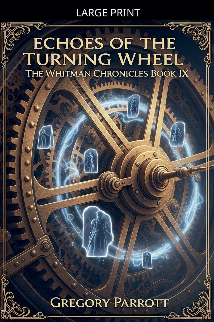 Echoes of the Turning Wheel Fiction