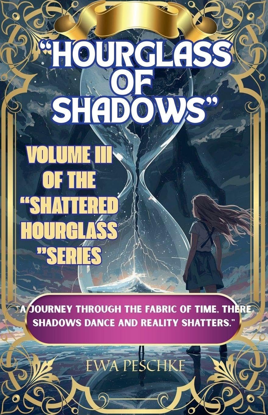Hourglass of Shadow Volume III Novels & Short Stories