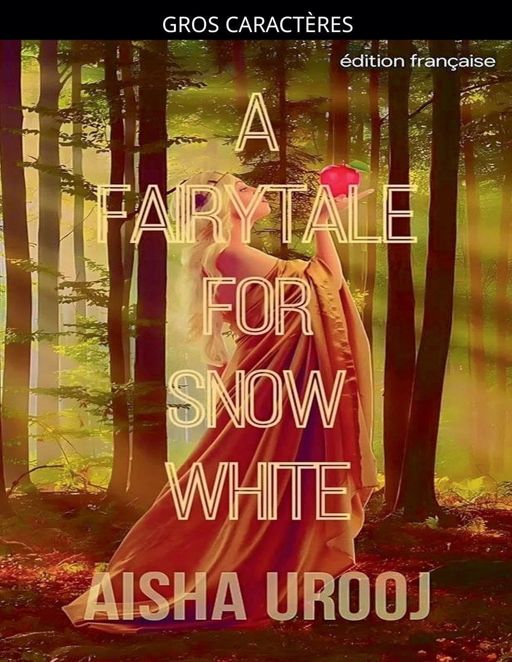 A Fairytale for Snow White Fiction